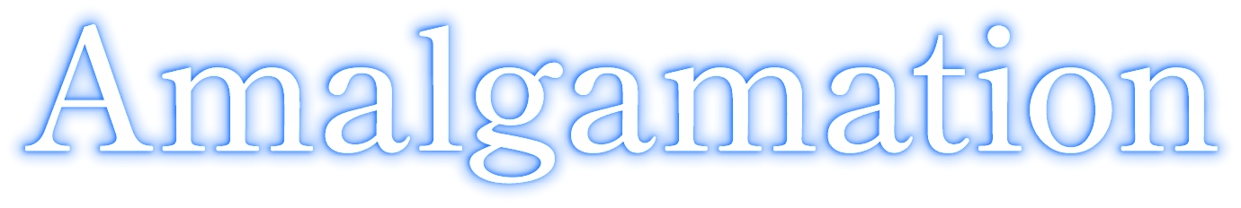 amalgamation